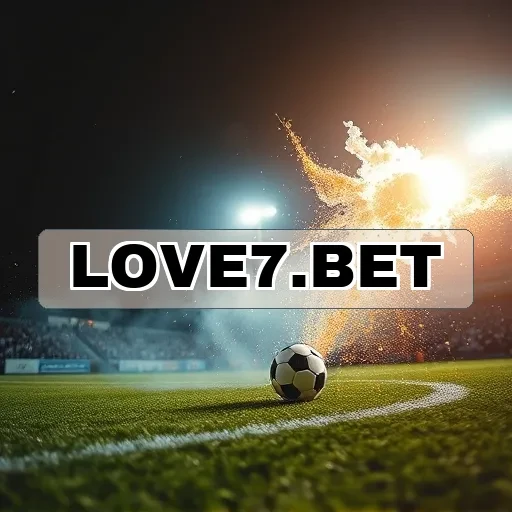 love7.bet: Descubra a Experiência de Apostas em eSports Agora Mesmo